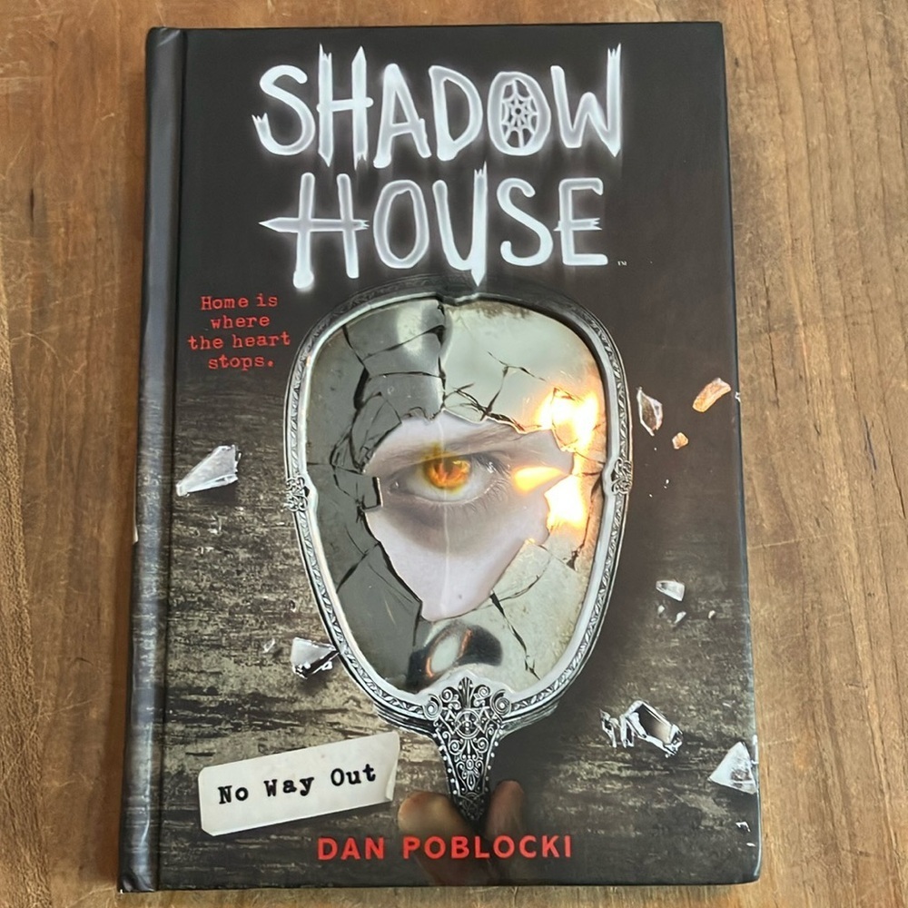 Book: Shadow House: No Way Out Book by Dan Poblocki